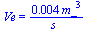 Ve = `+`(`/`(`*`(0.35e-2, `*`(`^`(m_, 3))), `*`(s_)))