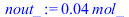 `+`(`*`(0.4442299723e-1, `*`(mol_)))