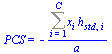 PCS = `+`(`-`(`/`(`*`(Sum(`*`(x[i], `*`(h[std, i])), i = 1 .. C)), `*`(a))))