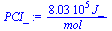 `+`(`/`(`*`(0.803e6, `*`(J_)), `*`(mol_)))