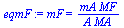 mF = `/`(`*`(mA, `*`(MF)), `*`(A, `*`(MA)))