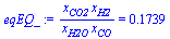 `/`(`*`(x[CO2], `*`(x[H2])), `*`(x[H2O], `*`(x[CO]))) = .1739