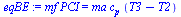 `*`(mf, `*`(PCI)) = `*`(ma, `*`(c[p], `*`(`+`(T3, `-`(T2)))))