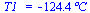 T1_ = `+`(`-`(`*`(124.4, `*`(?C))))
