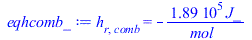 h[r, comb] = `+`(`-`(`/`(`*`(188640.00, `*`(J_)), `*`(mol_))))