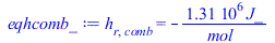 h[r, comb] = `+`(`-`(`/`(`*`(1308640.000, `*`(J_)), `*`(mol_))))
