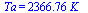 Ta = `+`(`*`(2366.7647778230737872, `*`(K_)))
