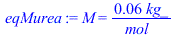 M = `+`(`/`(`*`(0.600e-1, `*`(kg_)), `*`(mol_)))