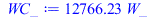 Typesetting:-mprintslash([WC_ := `+`(`*`(12766.22557, `*`(W_)))], [`+`(`*`(12766.22557, `*`(W_)))])