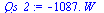 `+`(`-`(`*`(1087., `*`(W_))))