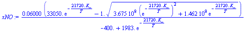 `+`(`/`(`*`(0.6000e-1, `*`(`+`(`*`(0.3305e5, `*`(exp(`+`(`-`(`/`(`*`(0.2172e5, `*`(K_)), `*`(T))))))), `-`(`*`(1., `*`(`^`(`+`(`*`(0.3675e9, `*`(`^`(exp(`+`(`-`(`/`(`*`(0.2172e5, `*`(K_)), `*`(T))))),...
