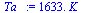 `+`(`*`(1633., `*`(K_)))