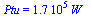 Ptu = `+`(`*`(0.17e6, `*`(W_)))