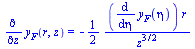 diff(y[F](r, z), z) = `+`(`-`(`/`(`*`(`/`(1, 2), `*`(diff(y[F](eta), eta), `*`(r))), `*`(`^`(z, `/`(3, 2))))))