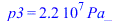 p3 = `+`(`*`(0.22e8, `*`(Pa_)))