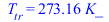 T[tr] = `+`(`*`(273.16, `*`(K_)))