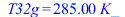 T32g = `+`(`*`(285., `*`(K_)))