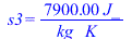 s3 = `+`(`/`(`*`(0.79e4, `*`(J_)), `*`(kg_, `*`(K_))))