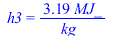 h3 = `+`(`/`(`*`(3.19, `*`(MJ_)), `*`(kg_)))