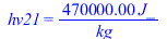 hv21 = `+`(`/`(`*`(0.47e6, `*`(J_)), `*`(kg_)))