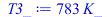 Typesetting:-mprintslash([T3_ := `+`(`*`(783, `*`(K_)))], [`+`(`*`(783, `*`(K_)))])