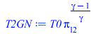 Typesetting:-mprintslash([T2GN := `*`(T0, `*`(`^`(pi[12], `/`(`*`(`+`(gamma, `-`(1))), `*`(gamma)))))], [`*`(T0, `*`(`^`(pi[12], `/`(`*`(`+`(gamma, `-`(1))), `*`(gamma)))))])
