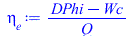 Typesetting:-mprintslash([eta[e] := `/`(`*`(`+`(DPhi, `-`(Wc))), `*`(Q))], [`/`(`*`(`+`(DPhi, `-`(Wc))), `*`(Q))])