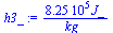 `+`(`/`(`*`(824656.50, `*`(J_)), `*`(kg_)))