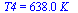 T4 = `+`(`*`(638., `*`(K_)))