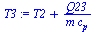 `:=`(T3, `+`(T2, `/`(`*`(Q23), `*`(m, `*`(c[p])))))