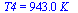 T4 = `+`(`*`(943., `*`(K_)))