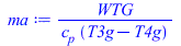 Typesetting:-mprintslash([ma := `/`(`*`(WTG), `*`(c[p], `*`(`+`(T3g, `-`(T4g)))))], [`/`(`*`(WTG), `*`(c[p], `*`(`+`(T3g, `-`(T4g)))))])