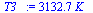 `:=`(T3_, `+`(`*`(3132.739993, `*`(K_))))