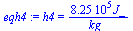 h4 = `+`(`/`(`*`(0.82527e6, `*`(J_)), `*`(kg_)))