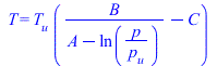 T = `*`(T[u], `*`(`+`(`/`(`*`(B), `*`(`+`(A, `-`(ln(`/`(`*`(p), `*`(p[u]))))))), `-`(C))))