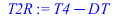`+`(T4, `-`(DT))