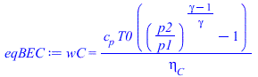 wC = `/`(`*`(c[p], `*`(T0, `*`(`+`(`^`(`/`(`*`(p2), `*`(p1)), `/`(`*`(`+`(gamma, `-`(1))), `*`(gamma))), `-`(1))))), `*`(eta[C]))