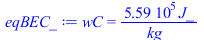 wC = `+`(`/`(`*`(558565.2372, `*`(J_)), `*`(kg_)))