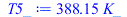 `+`(`*`(388.15, `*`(K_)))