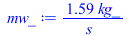 `+`(`/`(`*`(1.591630462, `*`(kg_)), `*`(s_)))
