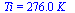Ti = `+`(`*`(276., `*`(K_)))