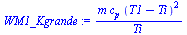 `:=`(WM1_Kgrande, `/`(`*`(m, `*`(c[p], `*`(`^`(`+`(T1, `-`(Ti)), 2)))), `*`(Ti)))