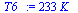 `:=`(T6_, `+`(`*`(233, `*`(K_))))