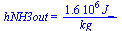 hNH3out = `+`(`/`(`*`(0.16e7, `*`(J_)), `*`(kg_)))