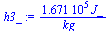 `+`(`/`(`*`(0.1671e6, `*`(J_)), `*`(kg_)))