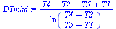 `:=`(DTmltd, `/`(`*`(`+`(T4, `-`(T2), `-`(T5), T1)), `*`(ln(`/`(`*`(`+`(T4, `-`(T2))), `*`(`+`(T5, `-`(T1))))))))