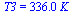 T3 = `+`(`*`(336., `*`(K_)))