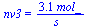nv3 = `+`(`/`(`*`(3.1, `*`(mol_)), `*`(s_)))