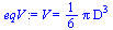 `:=`(eqV, V = `+`(`*`(`/`(1, 6), `*`(Pi, `*`(`^`(D, 3))))))