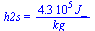 h2s = `+`(`/`(`*`(0.430e6, `*`(J_)), `*`(kg_)))